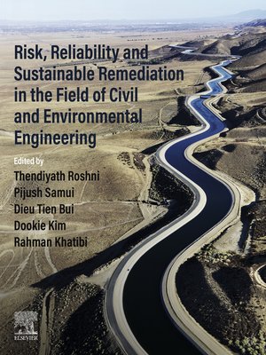 cover image of Risk, Reliability and Sustainable Remediation in the Field of Civil and Environmental Engineering